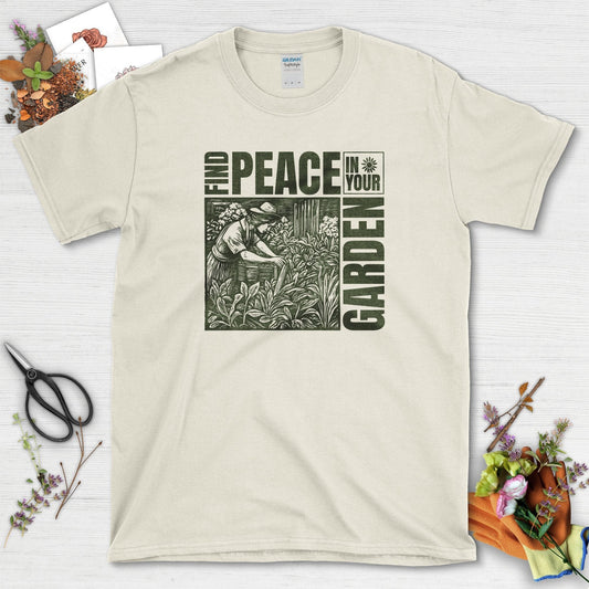 Find Peace In Your Garden T-Shirt Natural / S T-Shirt