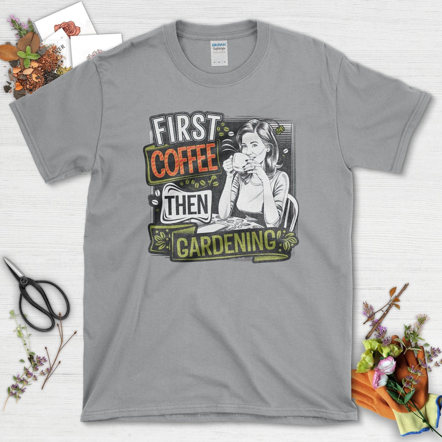 First Coffee Then Gardening T-Shirt Sport Grey / S T-Shirt