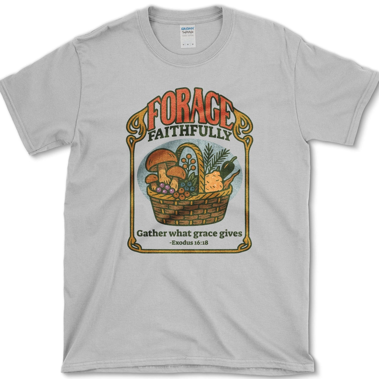Forage Faithfully T-Shirt Sport Grey / S Physical Item