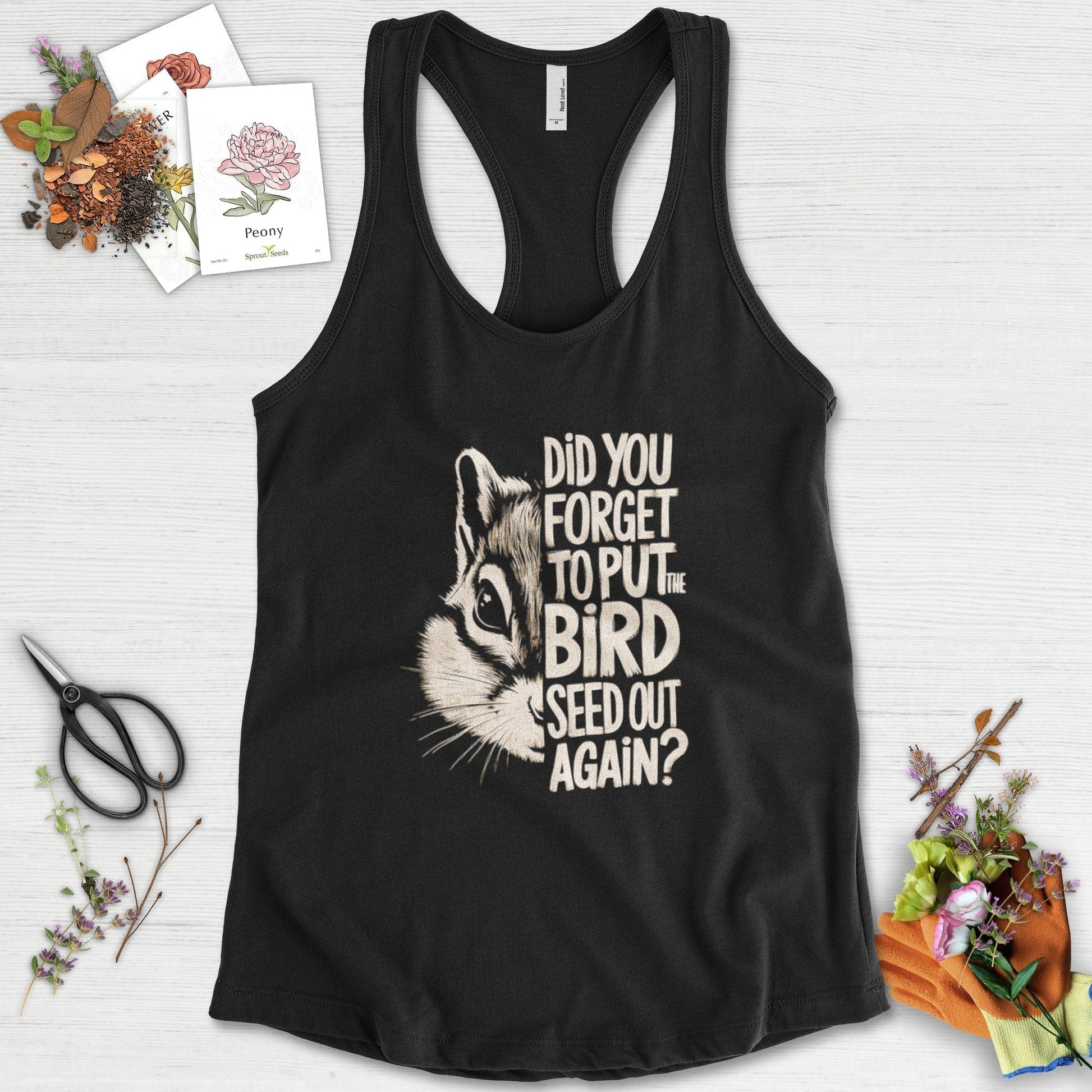 Forget The Bird Seed Racerback Racerback / XS / Black Physical Item