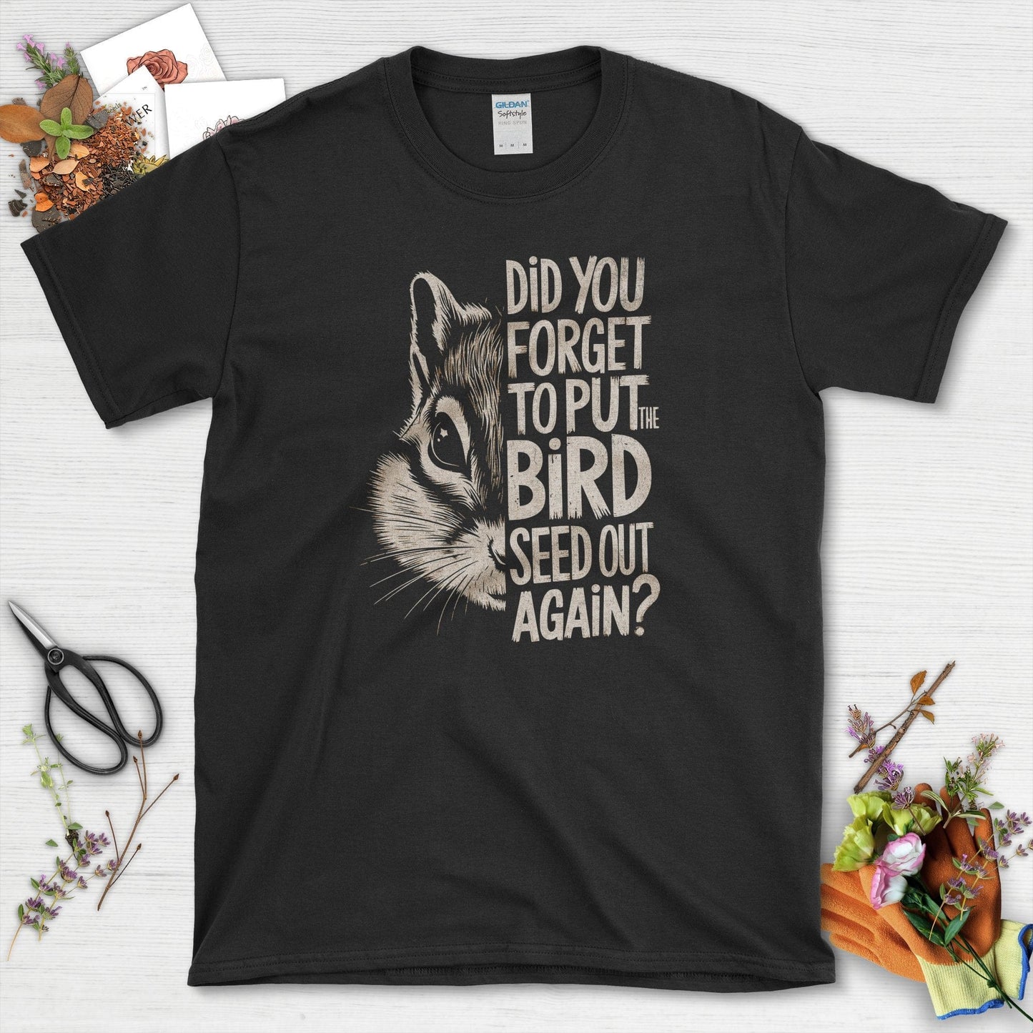 Forget The Bird Seed T-Shirt Black / S T-Shirt