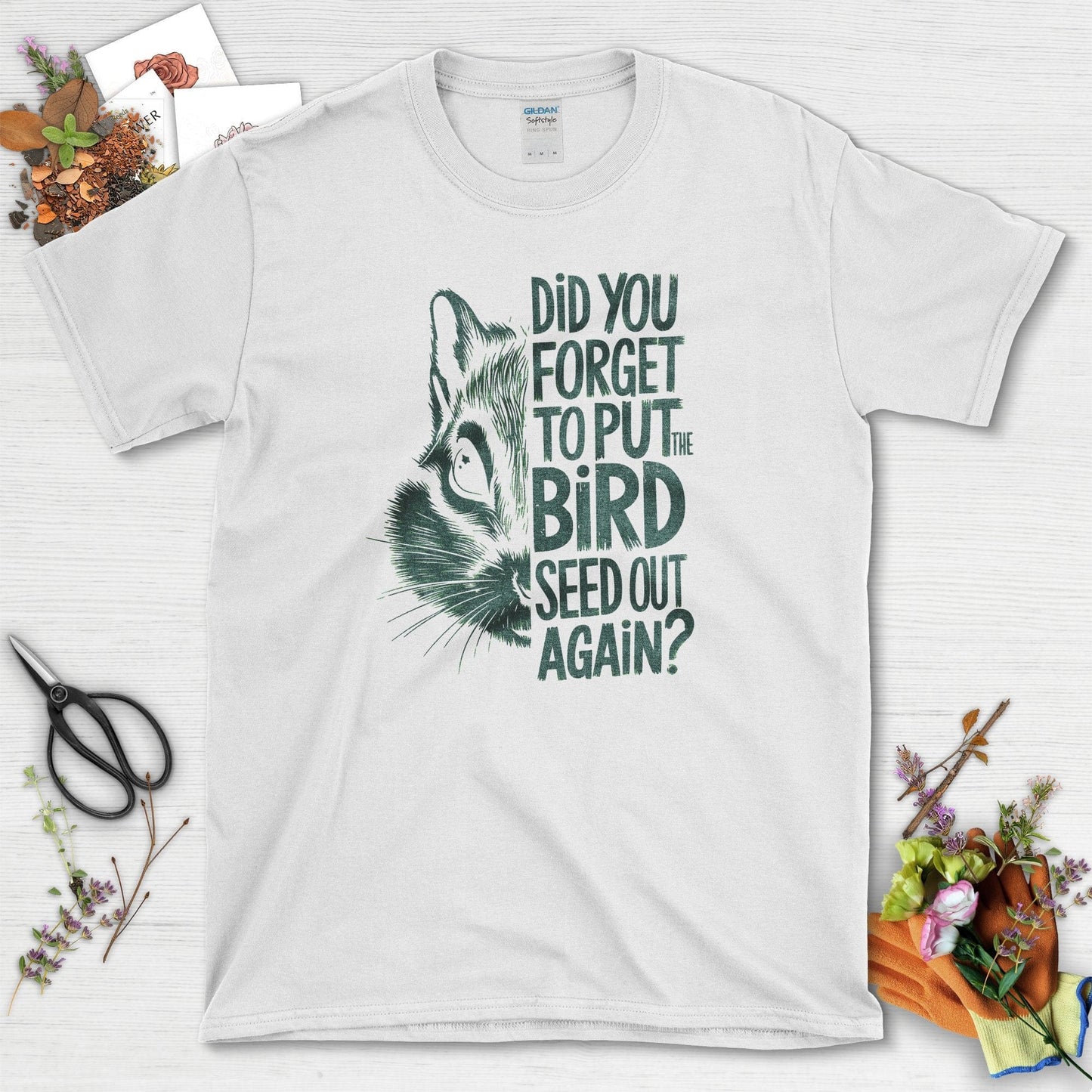 Forget The Bird Seed T-Shirt White / S T-Shirt