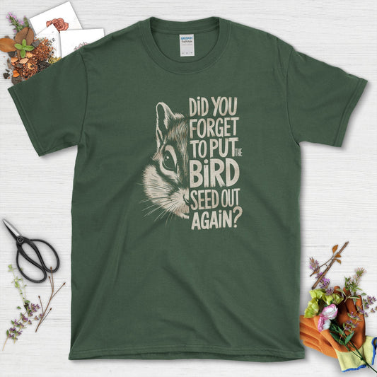 Forget The Bird Seed Youth T-Shirt Youth T-Shirt / XS / Forest Green Physical Item