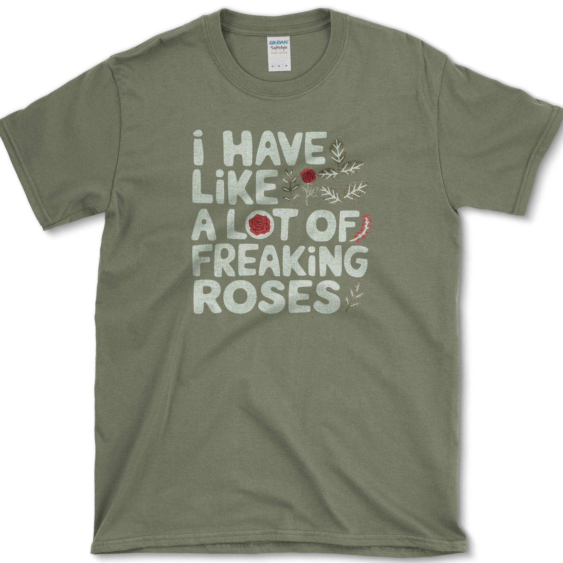 Freaking Roses T-Shirt Essential Tees / S / Military Green Physical Item