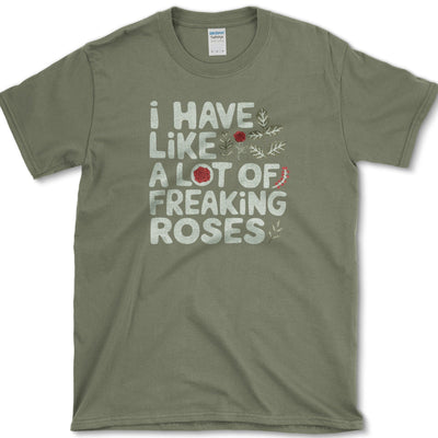 Freaking Roses T-Shirt