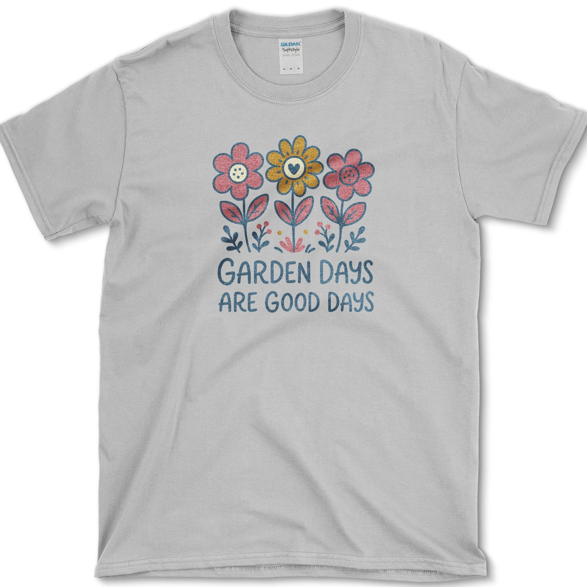Garden Days Are Good Days T-Shirt S / Sport Grey Essential Tees