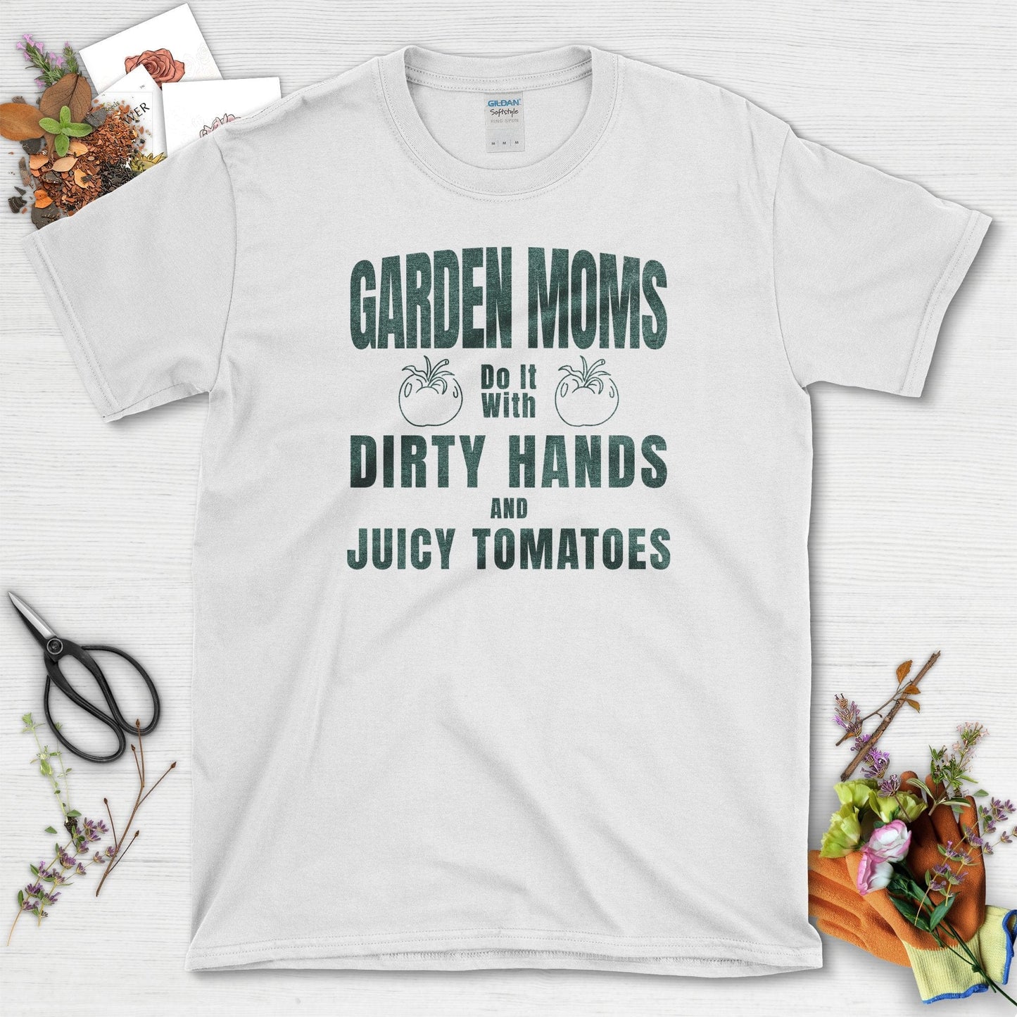 Garden Moms Dirty Hands Juicy Tomatoes T-Shirt White / S T-Shirt