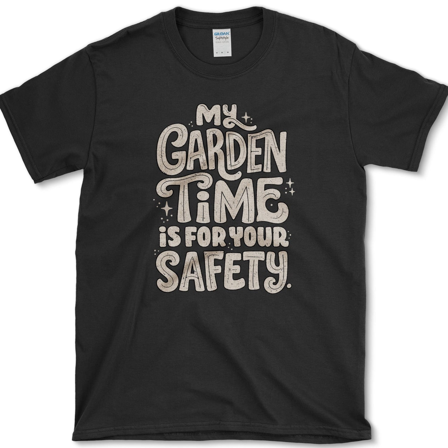 Garden Time for Safety design featuring garden time artwork on a t-shirt