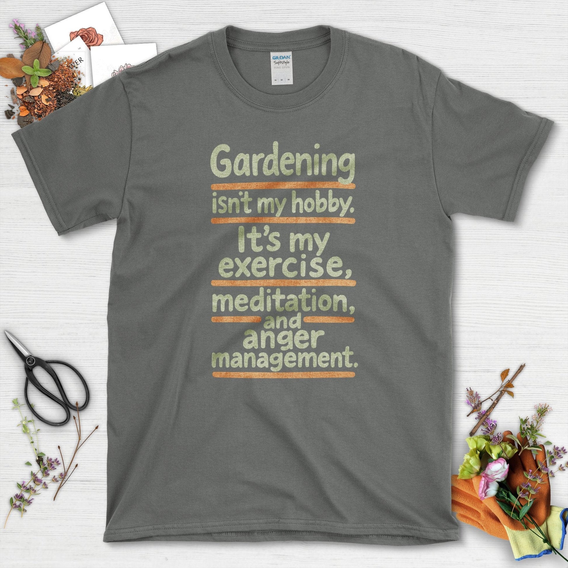Gardening Isn't My Hobby T-Shirt Charcoal / S Physical Item