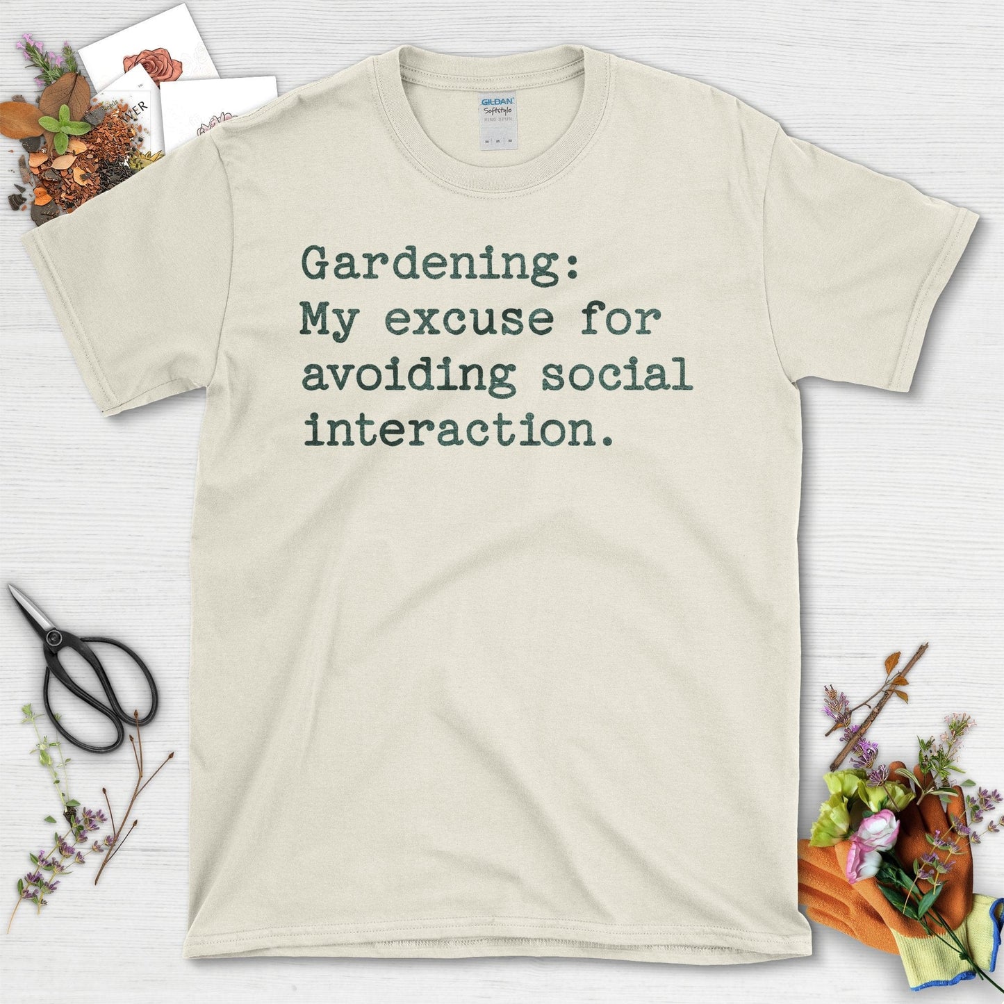 Gardening My Excuse for Avoiding Social Interaction T-Shirt Natural / S T-Shirt