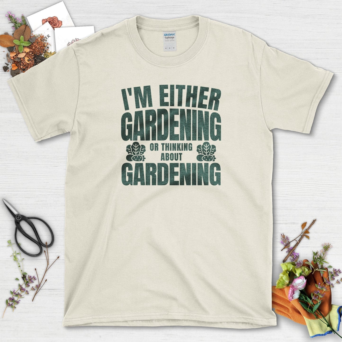 Gardening or Thinking About Gardening T-Shirt Natural / S T-Shirt