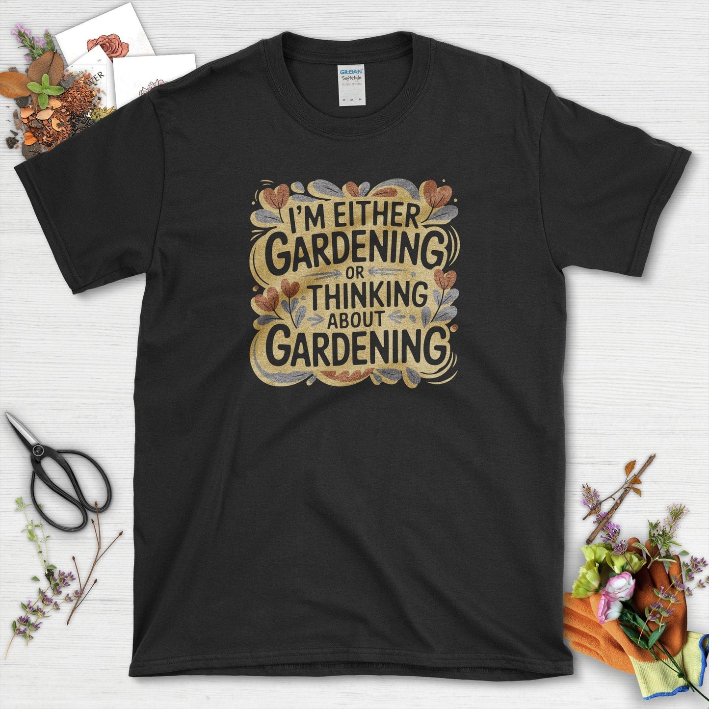 Gardening or Thinking About It T-Shirt Black / S T-Shirt