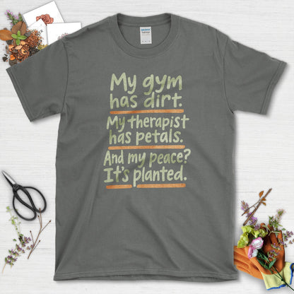 Gardening Peaceful Therapy T-Shirt Charcoal / S Physical Item