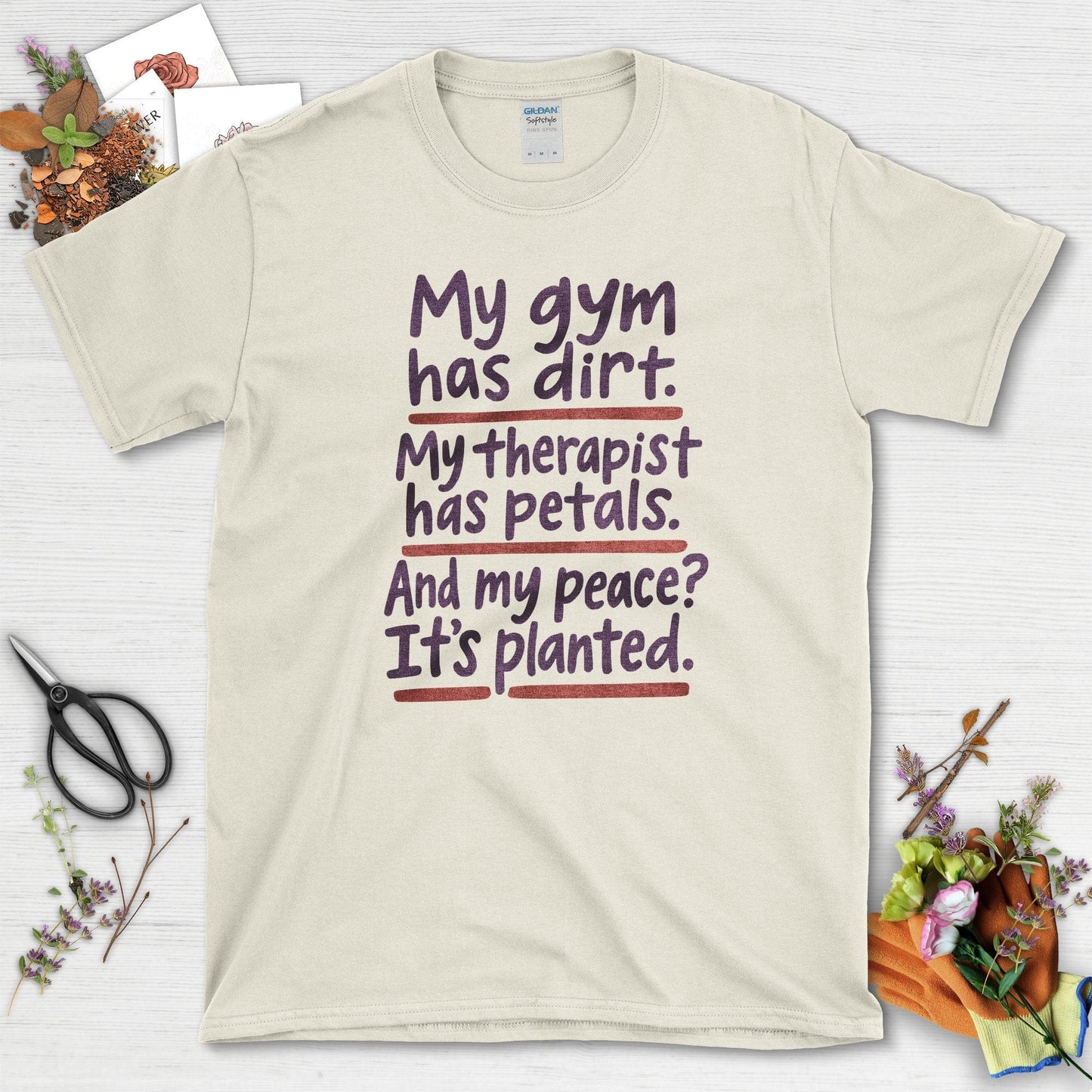 Gardening Peaceful Therapy T-Shirt Natural / S Physical Item