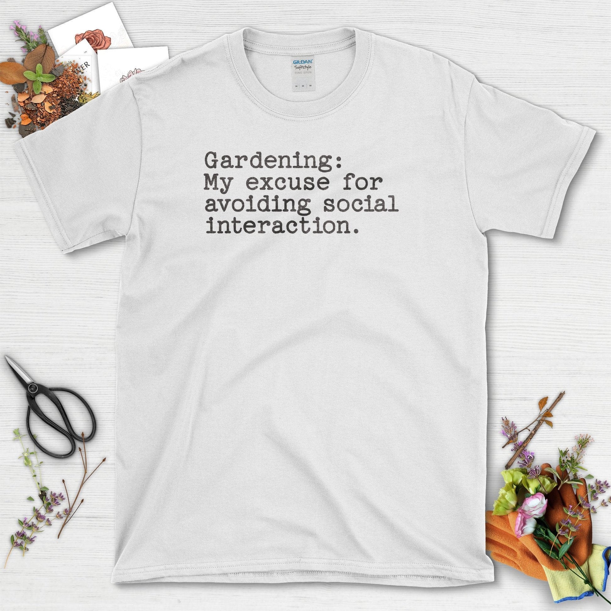 Gardening Social Interaction Avoidance T-Shirt White / S T-Shirt