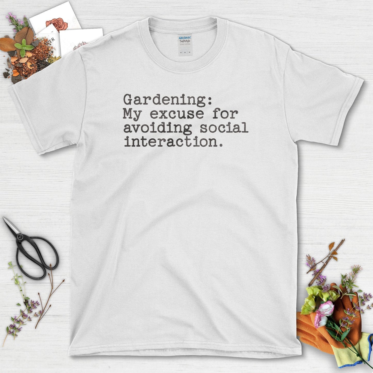 Gardening Social Interaction Avoidance T-Shirt White / S T-Shirt