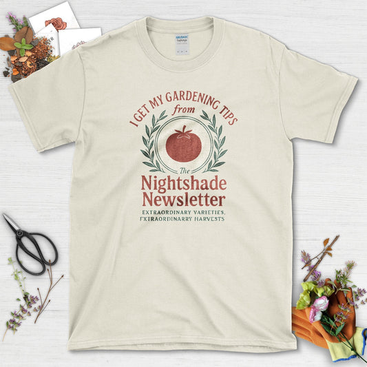 Gardening Tips Nightshade Newsletter T-Shirt Natural / S Physical Item