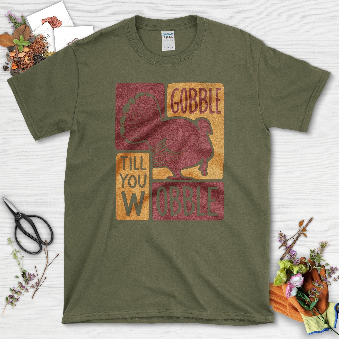 Gobble Till You Wobble T-Shirt T-Shirts / S / Military Green Physical Item