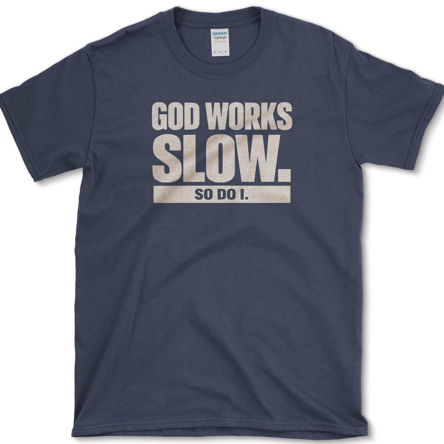 God Works Slow T-Shirt Navy / S Physical Item