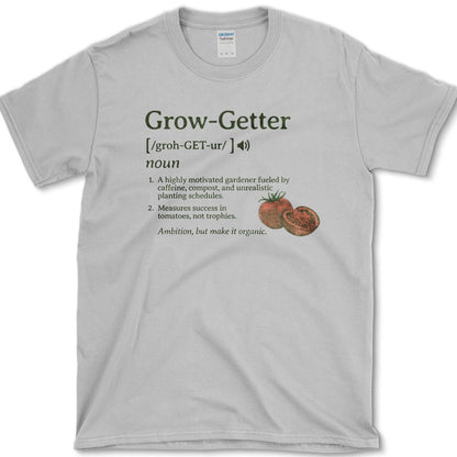 Grow-Getter T-Shirt Essential Tees / S / Sport Grey Physical Item