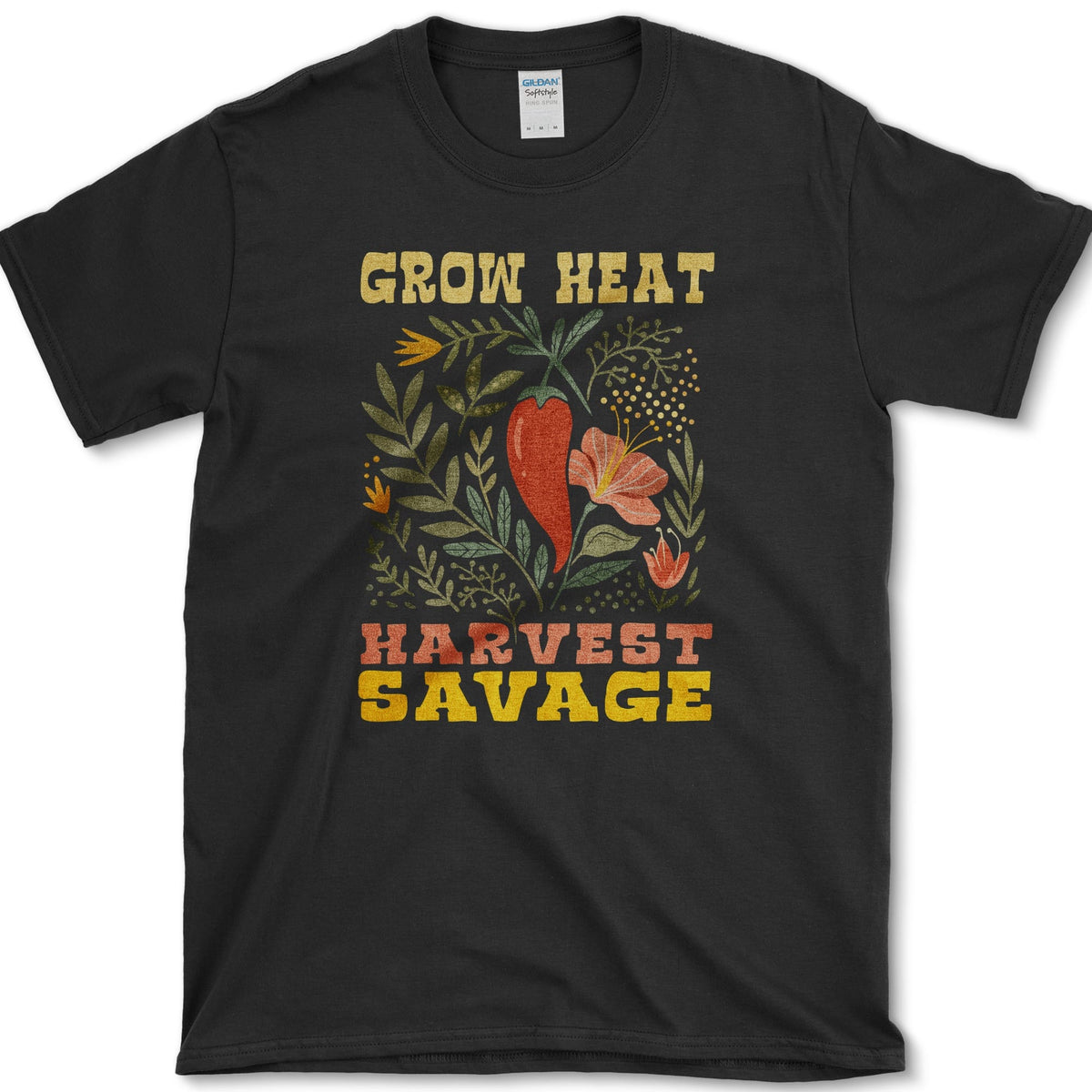 Grow Heat Harvest Savage T-Shirt
