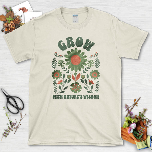 Grow With Nature's Wisdom T-Shirt Natural / S T-Shirt