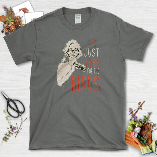 I Am Here 4 Birds T-Shirt Charcoal / S Physical Item