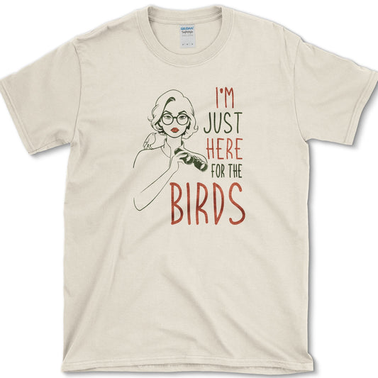 I Am Here 4 Birds T-Shirt Natural / S Essential Tees