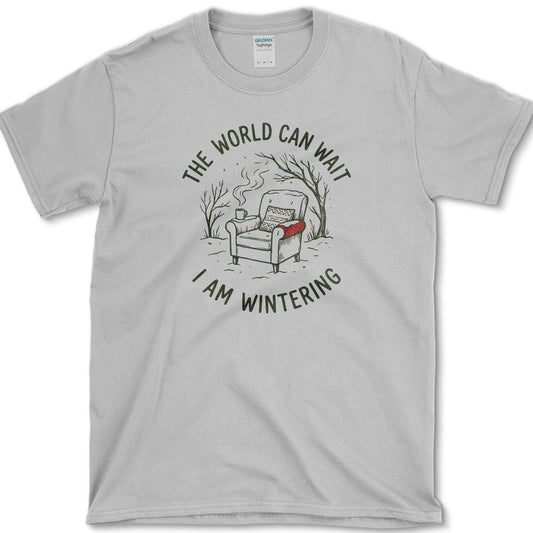 I Am Wintering T-Shirt Sport Grey / S Physical Item