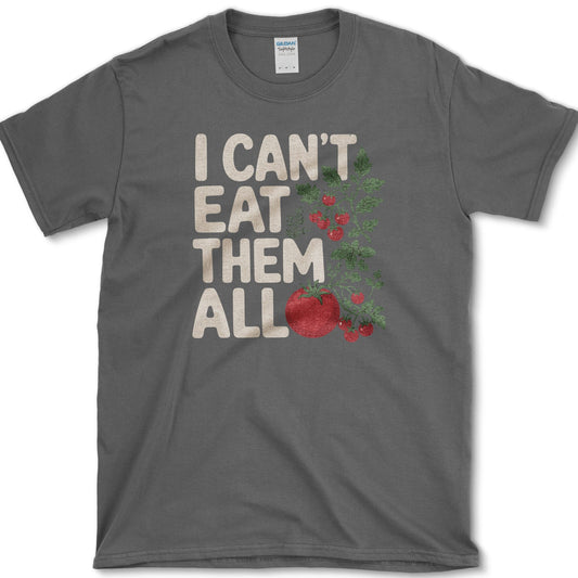 I Can't Eat Them All T-Shirt S / Dark Heather Essential Tees