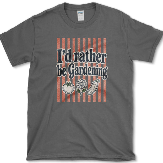 I'd Rather Be Gardening T-Shirt S / Dark Heather Essential Tees