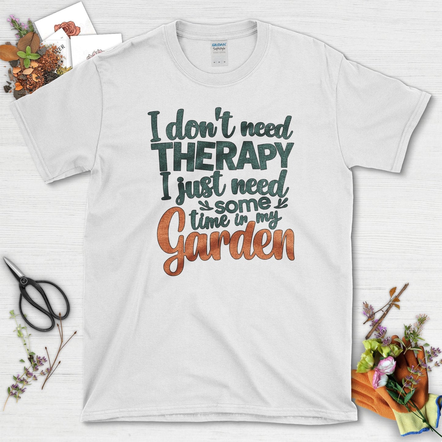 I Don't Need Therapy T-Shirt White / S T-Shirt