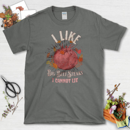 I Like Big Beef Steaks T-Shirt Charcoal / S T-Shirt