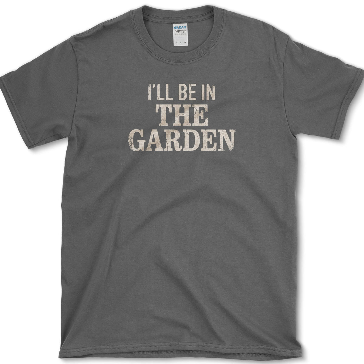 I'll Be In The Garden T-Shirt S / Dark Heather Essential Tees
