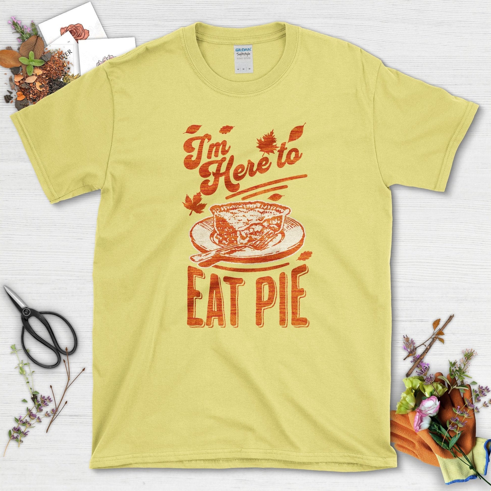 I'm Here to Eat Pie T-Shirt Cornsilk / S T-Shirt