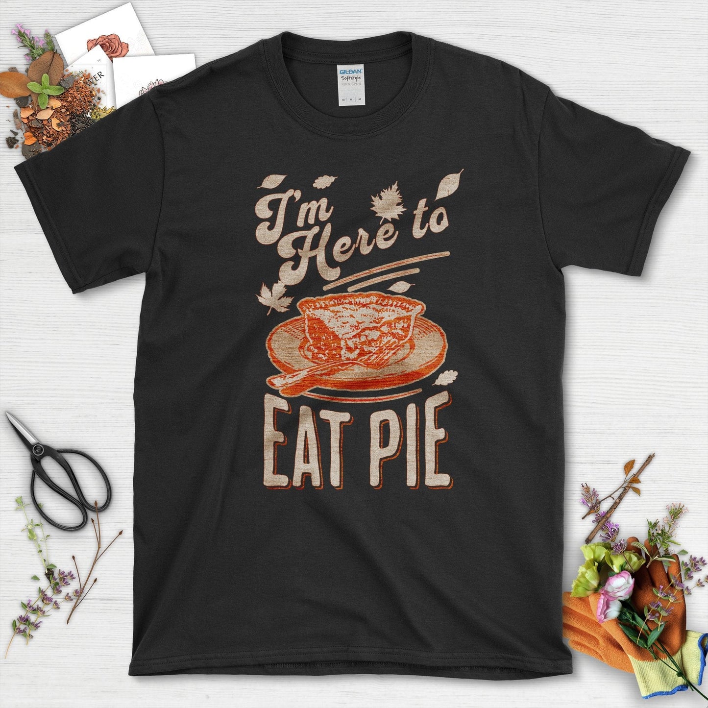 I'm Here to Eat Pie T-Shirt T-Shirts / S / Black Physical Item