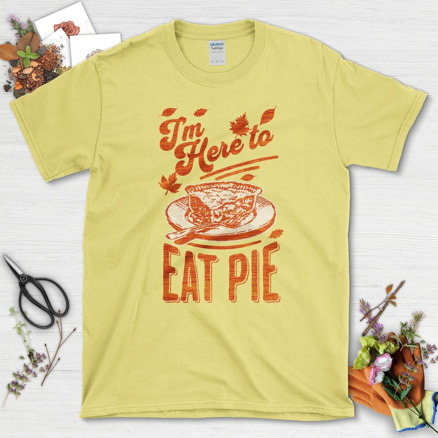 I'm Here to Eat Pie T-Shirt T-Shirts / S / Cornsilk Physical Item