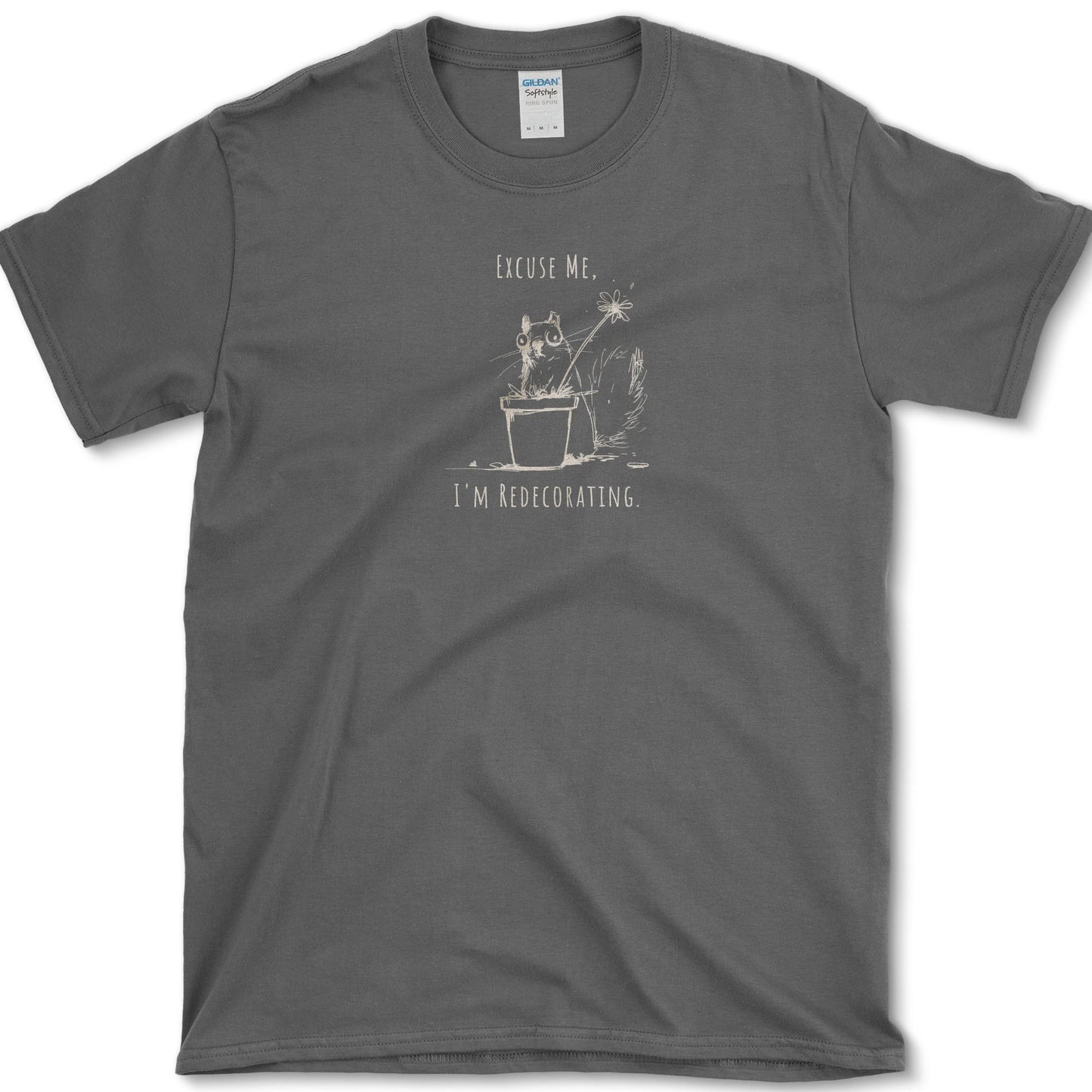 I'm Redecorating T-Shirt Dark Heather / S Essential Tees