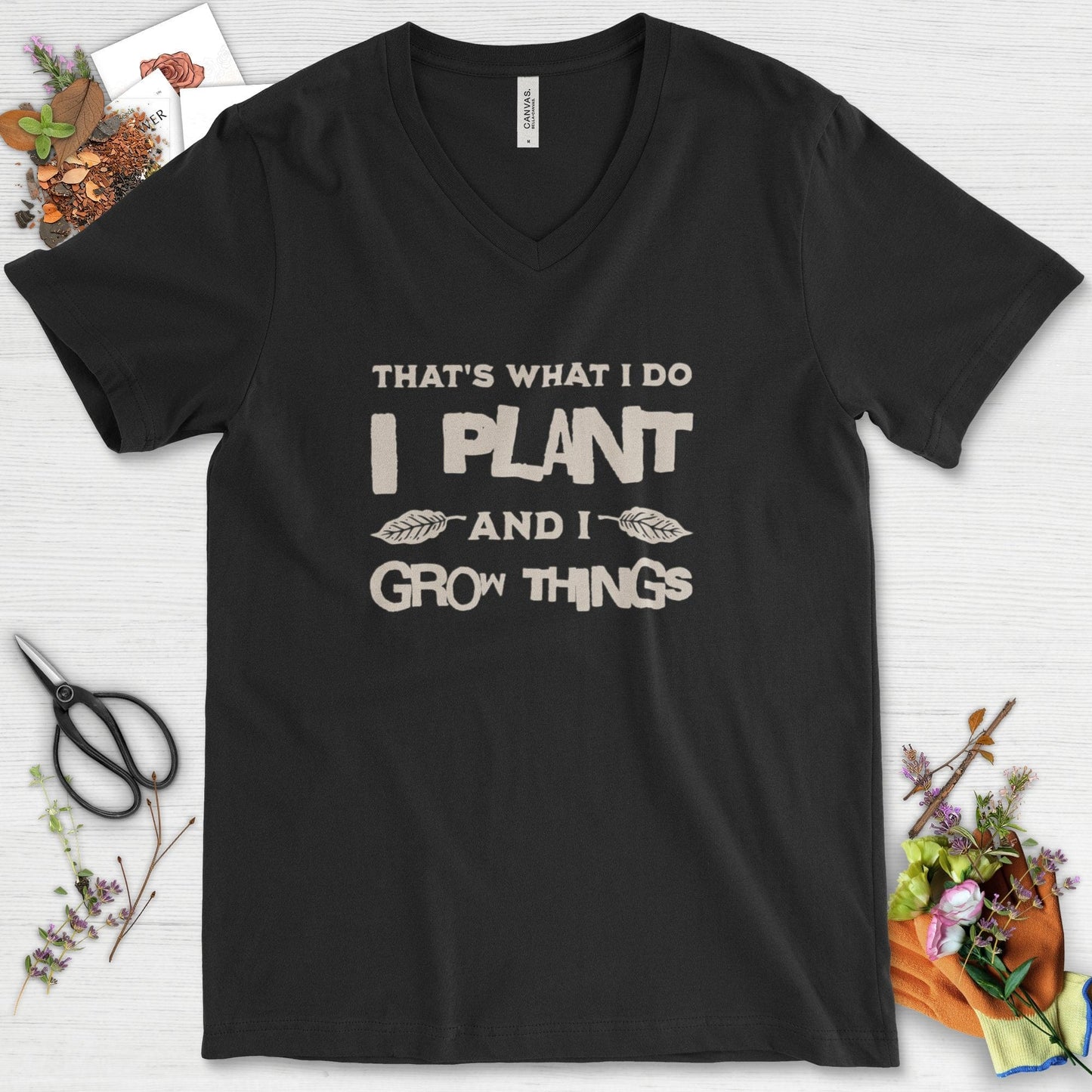 I Plant And I Grow Things V-Neck Black / S T-Shirt