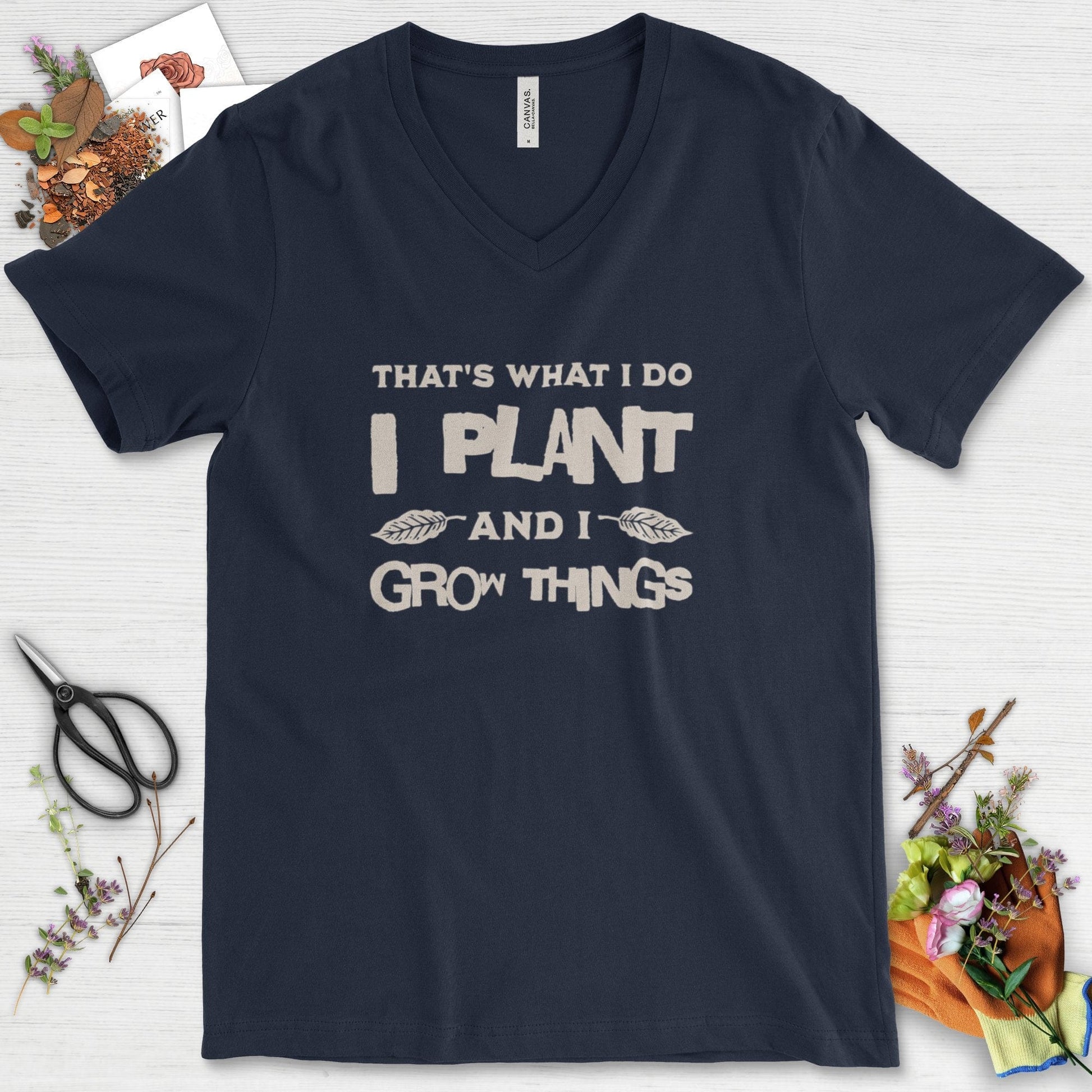 I Plant And I Grow Things V-Neck Navy / S T-Shirt