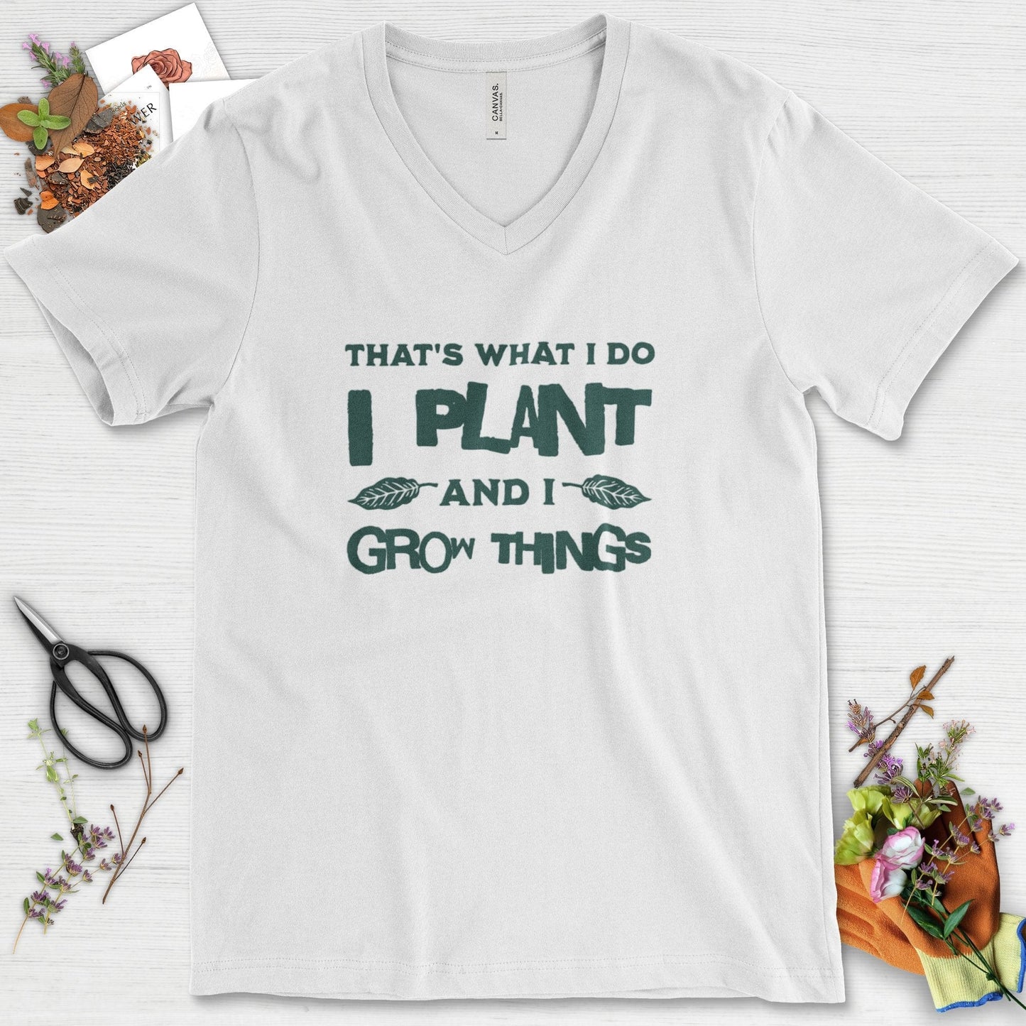 I Plant And I Grow Things V-Neck White / S Physical Item