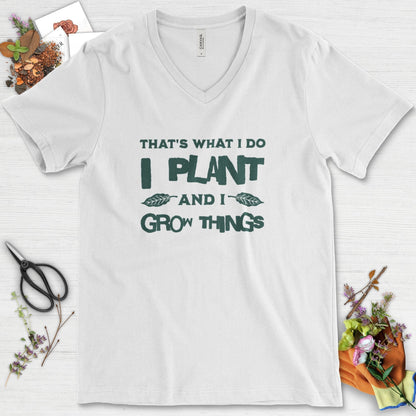 I Plant And I Grow Things V-Neck White / S Physical Item