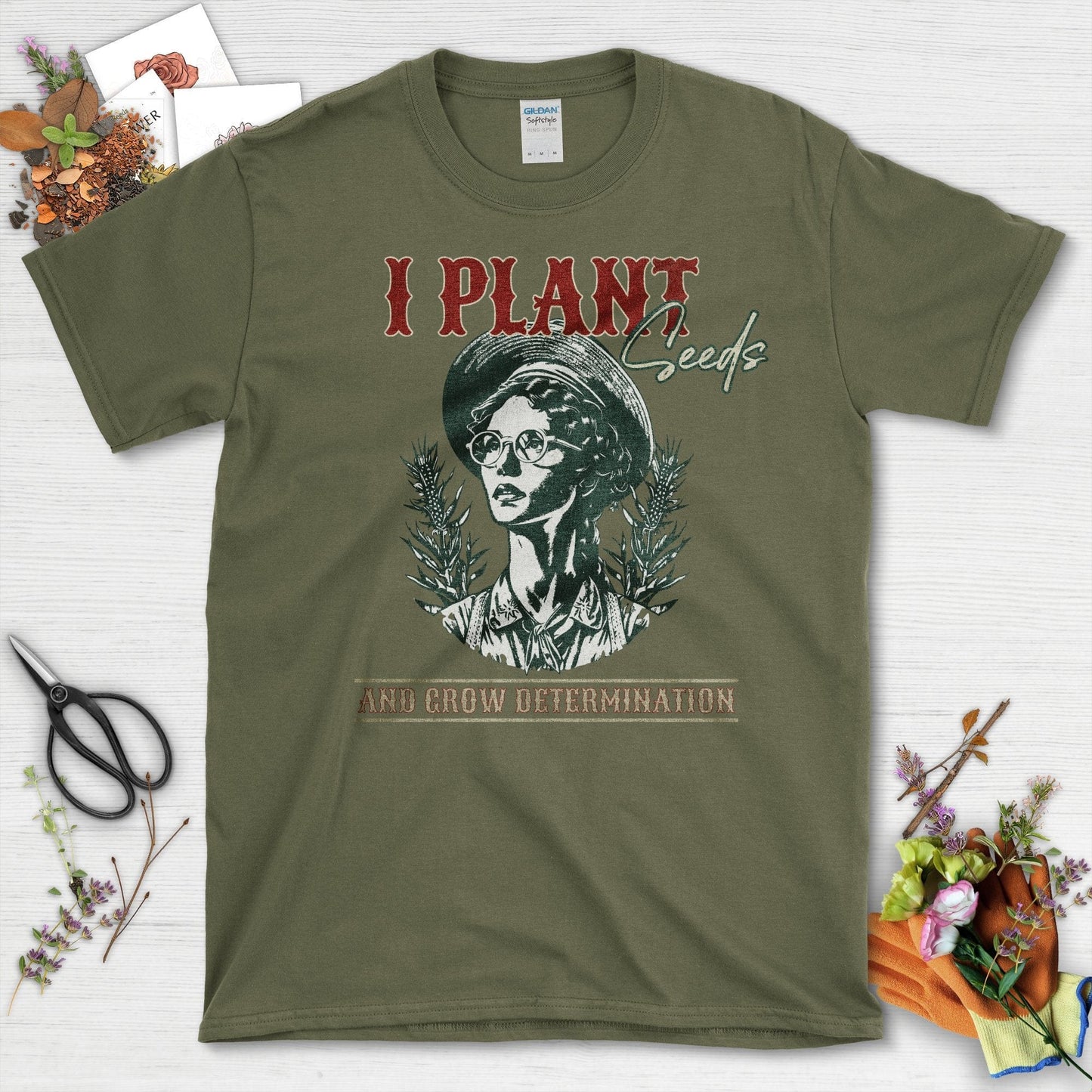 I Plant Seeds and Grow Determination T-Shirt Military Green / S T-Shirt