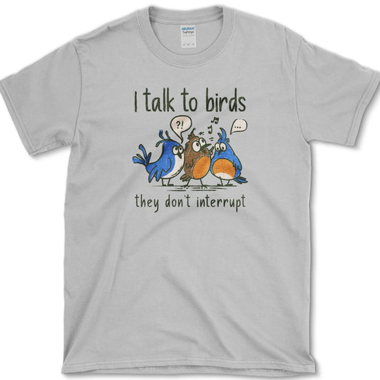 I Talk To Birds T-Shirt Sport Grey / S Essential Tees