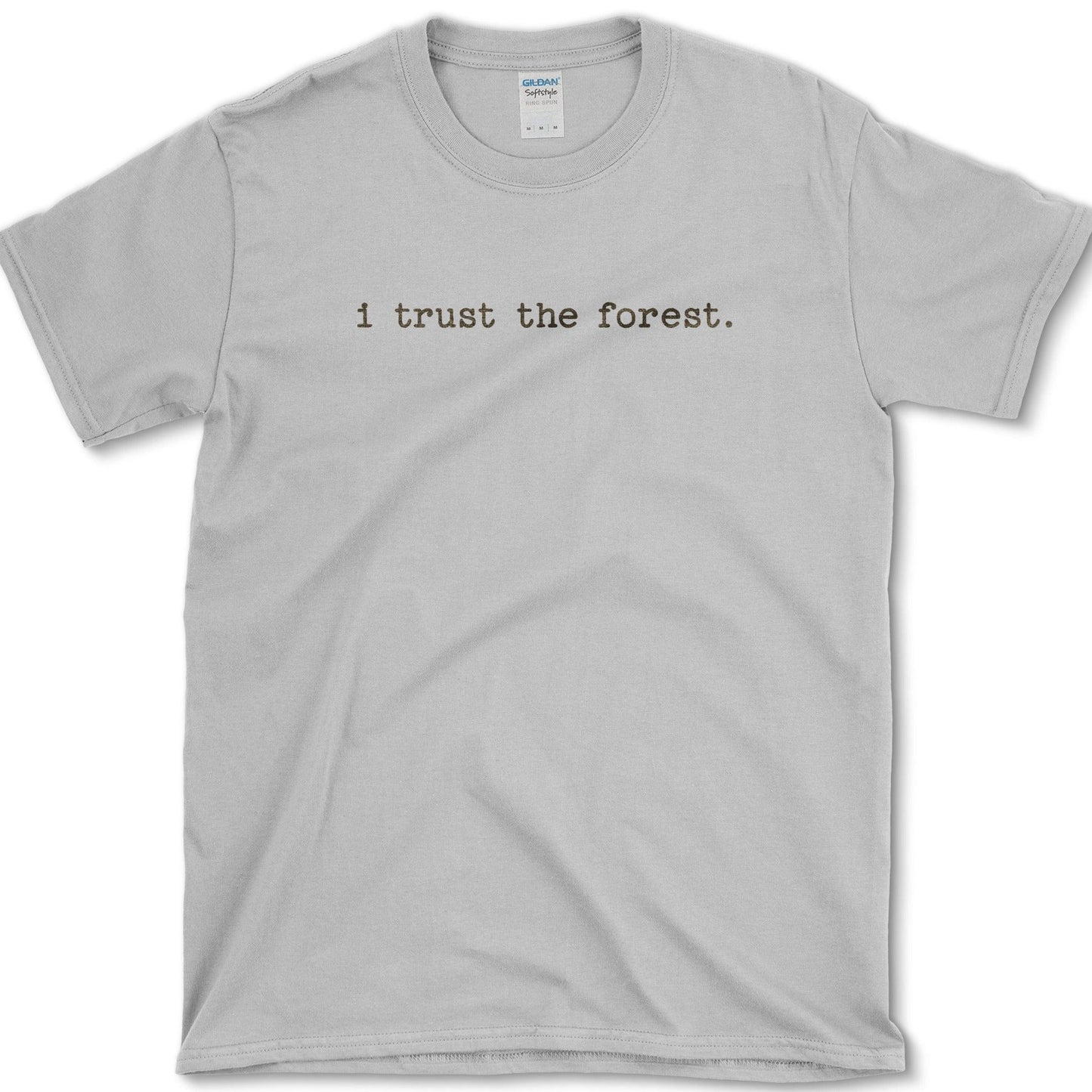 I Trust The Forest T-Shirt Essential Tees / S / Sport Grey Physical Item