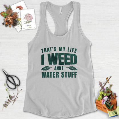 I Weed And I Water Stuff Racerback Racerback / XS / Heather Grey Physical Item