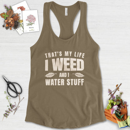 I Weed And I Water Stuff Racerback Racerback / XS / Military Green Physical Item