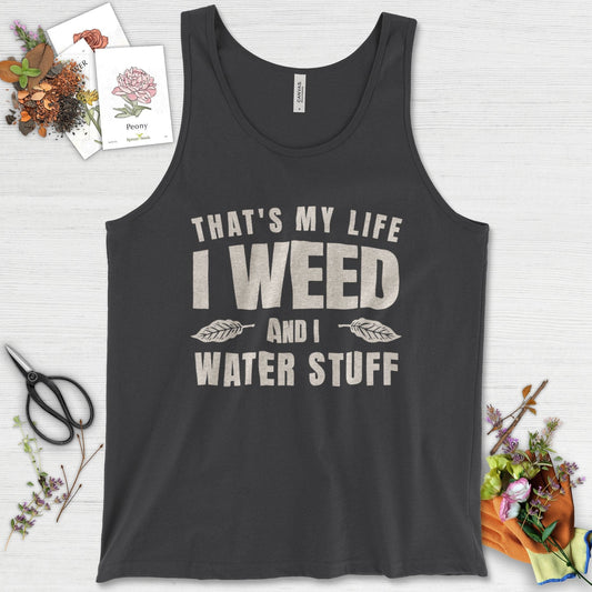 I Weed And I Water Stuff Tank Top Dark Grey / XS Physical Item