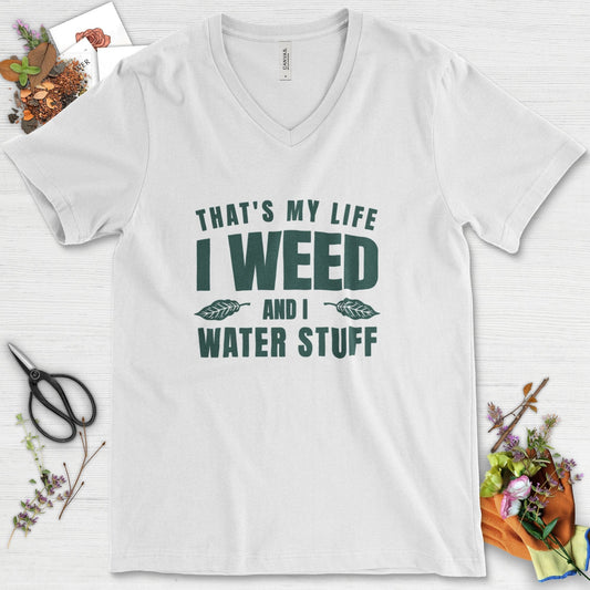 I Weed And I Water Stuff V-Neck White / S Physical Item