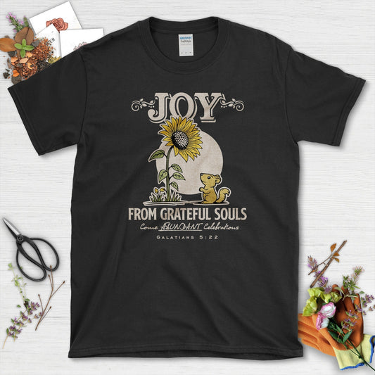 Joy From Grateful Souls T-Shirt Essential Tees / S / Black Physical Item